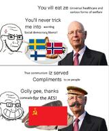 calarts communism flag:finland flag:norway flag:soviet_union flag:sweden frown glasses klaus_schwab smile social_democracy stubble variant:soyak // 1067x1280 // 133.6KB