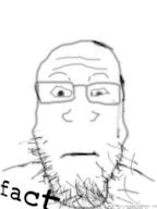 closed_mouth fact glasses neutral redraw soyjak stubble subvariant:neutralplier text variant:markiplier_soyjak // 600x800 // 141.1KB
