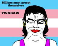 billions_must chud earring flag:transgender_pride_flag glasses hair lipstick subvariant:chudjak_front text tranny trans_rights transgender_flag troon variant:chudjak ywabaw // 900x720 // 115.9KB