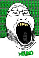 2soyjaks 4chan bumo bump glasses greentext ominous open_mouth shadow stubble subvariant:wholesome_soyjak variant:gapejak variant:markiplier_soyjak2 yellow_teeth // 645x973 // 113.4KB