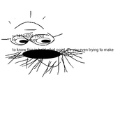 facial_hair glasses open_mouth soyjak text thread variant:theworldsbestsoyjak white_background // 480x480 // 13.9KB