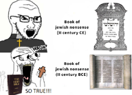 2soyjaks angry bald bible book broken_glasses christianity comparison cross english_text glasses hebrew_text history judaism open_mouth priest religion scroll stretched_mouth stubble subvariant:wewjak talmud tanakh thing_japanese tongue torah variant:soyak waow yellow_teeth // 680x491 // 271.2KB
