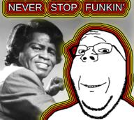 funky glasses james_brown music smile soyjak stubble subvariant:wholesome_soyjak text variant:gapejak // 1080x970 // 430.5KB