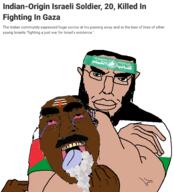 indian israel palestine tranny variant:chudjak variant:gapejak // 499x550 // 98.1KB