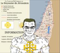 angry aryan beersheba bethlehem blond blue_eyes buff catholic catholicism chirho christian_cross christianity closed_mouth clothes country cross ear flag flag:kingdom_of_jerusalem french_text glasses hair hat israel jericho jerusalem jerusalem_cross lebanon map nazareth palestine soyjak subvariant:chudjak_front subvariant:muscular_chud syria tattoo turkiye variant:chudjak vein yellow // 750x673 // 460.5KB