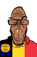 award belgium booger brown_skin country crying european flag flag:belgium glasses hair mucus mutt red_eyes soyjak stubble subvariant:euromutt sweater text variant:markiplier_soyjak // 591x900 // 25.6KB