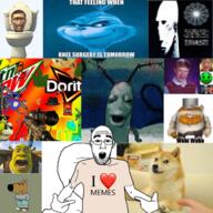 alien animal antenna arm bad_luck_brian bald beard butt caseoh chill_guy cigarette closed_mouth clothes clown crazy_dave dog doge doritos ear fire frog geometry_dash glasses green grinch gun hair hand hat heart joker jonkler lips littlebigplanet locked_in_alien meme mlg mountain_dew normal open_mouth plankton plants_vs_zombies pot sand sanic sausage scope sega shrek skibidi_toilet smile smirk snout sonic sonic_the_hedgehog spongebob_squarepants stubble teeth text that_feeling_when_knee_surgery_is_tomorrow toilet tongue tshirt variant:shirtjak weed wojak // 1280x1280 // 2.1MB