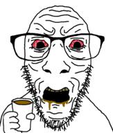 angry bloodshot_eyes brown_teeth coffee eyebags glasses hand open_mouth soyjak stubble tired variant:dylanjak // 552x650 // 34.4KB
