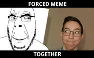 are_you_soying_what_im_soying evolvedsquid forced glasses irl irl_background looking_at_each_other smile soyjak stubble text variant:cobson wrinkles // 1447x899 // 79.0KB