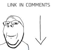 arrow closed_mouth glasses link_in_comments looking_at_you shadow smile stubble subvariant:wholesome_soyjak teeth text variant:gapejak // 370x320 // 26.9KB