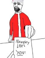 beard christmas closed_mouth edit glasses holding_object naughty_list red_shirt santa santa_hat smug soyjak variant:bartender // 828x1071 // 253.9KB