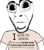 faggot goon gooning i_love i_would_never pedophile variant:cobson // 787x900 // 292.2KB