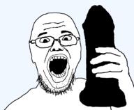 arm dildo glasses hand holding_dildo holding_object open_mouth soyjak stubble variant:selfiejak // 750x616 // 16.4KB