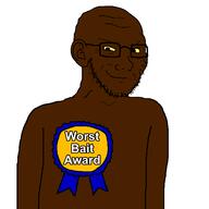 award badge black_skin closed_mouth ear glasses smile smug soyjak stubble variant:soyak worst_bait_award yellow_sclera // 600x600 // 21.1KB