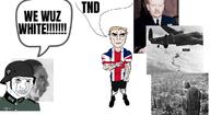 anglo anglosphere blond bloodshot_eyes bomber_harris british buff crying_wojak flag flag:united_kingdom full_body germany helmet joseph_goebbels lancaster military military_uniform nazi_germany nazism speech_bubble subvariant:chudjak_front subvariant:unbotheredchud text total_nigger_death united_kingdom variant:chudjak vein white_skin wojak yellow_hair // 1152x629 // 139.4KB