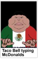 closed_mouth flag:mexico frown glasses hand keyboard mcdonalds mexcrement mexico meximutt satoko_houjou(namefag) shitoko soyjak subvariant:cobson_front2 subvariant:mcdonalds_typing_cobson subvariant:meximutt_front2 text typing variant:cobson variant:meximutt // 504x786 // 155.0KB