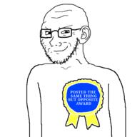 arm award badge closed_mouth ear glasses hair opposite smug soyjak stubble text variant:soyak // 600x600 // 53.2KB