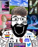 4chan GNULinux aesthetic amazon anime apple beard breakcore discord doomer egirl frutiger_aero glasses google grunge ibm internet japan lgbt lofi meta microsoft nokia open_mouth phonk retro subvariant:science_lover tumblr twitter vaporwave variant:markiplier_soyjak weirdcore windows y2k zoomer // 800x1000 // 1.2MB