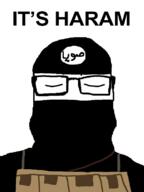 arabic_text balaclava closed_eyes clothes glasses haram hat isis islam its_over mask sawiana soy soyjak text variant:markiplier_soyjak // 600x800 // 89.1KB