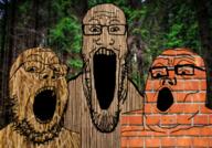 3soyjaks brick forest glasses irl_background open_mouth soyjak stick straw stretched_mouth stubble tree trend:soyjak_trio variant:gapejak variant:markiplier_soyjak variant:tony_soprano_soyjak // 584x408 // 671.7KB