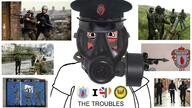 gas_mask ira ireland irl_background northern_ireland soldier subvariant:science_lover text the_troubles uda united_kingdom variant:markiplier_soyjak // 1297x730 // 1.0MB
