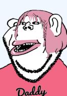 daddy's_girl lipstick pink_hair soyjak stubble subvariant:impish_amerimutt text variant:impish_soyak_ears // 598x864 // 120.4KB