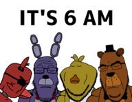 6am bear bonnie_(fnaf) chica_(fnaf) chicken five_nights_at_freddy's fnaf fox foxy_(fnaf) freddy_fazbear its_over rabbit subvariant:neutralplier text variant:chudjak variant:cobson variant:impish_soyak_ears variant:markiplier_soyjak // 1300x1000 // 96.6KB