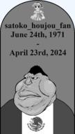 1971 2024 angry april april_23 black_and_white brown_skin clothes fat flag flag:mexico grave gravestone hair houjou_satoko june june_24 lips mexico meximutt obese satoko_houjou(namefag) soyjak variant:meximutt yellow_sclera // 888x1575 // 115.2KB