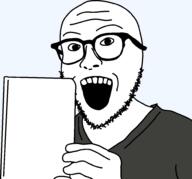 clothes glasses hand holding_object open_mouth paper sign soyjak stubble template tshirt variant:niceboy // 1964x1832 // 52.5KB