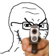 angry firearm glasses gun hand holding_gun holding_object holding_pistol pistol soyjak stubble threatening variant:soyak weapon // 600x686 // 266.7KB