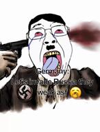 Great_patriotic_war adolf_hitler animated axis blood bloodshot_eyes cigarette clothes country crying denmark emoticon europe france full_body germany glasses greece gun gunshot hair hand hat map music mustache nazi_germany nazism norway open_mouth phonk pol_4chan poland politics russia shotgun soldier soviet_union soyjak statistics suicide suit swastika sweden text tiktok timelapse tongue united_kingdom variant:bernd video world_war_2 wwii // 720x946, 20.7s // 3.3MB