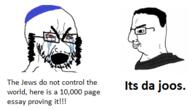 bloodshot_eyes clothes crying glasses hat judaism kippah nordic_chad open_mouth soyjak stubble text variant:chudjak variant:cryboy_soyjak // 379x218 // 37.5KB