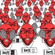 angry dark ear fume glasses half_open_mouth i_love multiple_soyjaks red red_skin sign small_eyes smile smoke soyjak stubble text thick_eyebrows variant:nojak // 2000x2000 // 368.0KB