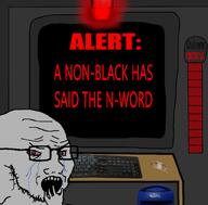 alarm alert big_screen chud crying glasses n-word pc rat retard subvariant:soyak_34 variant:soyak // 800x789 // 206.7KB