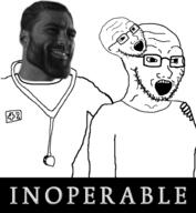 2soyjaks arm clothes doctor gigachad glasses inoperable open_mouth soyjak stubble text variant:soyak // 1713x1854 // 653.5KB