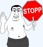 arm belly_button closed_mouth clothes fat glasses hair hand hand_up holding_object holding_sign merge nipple shirtless sign soyjak stop_sign text translucent translucent_background transparent transparent_background variant:chudjak variant:pissluffare // 795x851 // 106.4KB