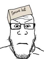 angry box cardboard closed_mouth clothes glasses hat serious_hat soyjak stubble subvariant:neutralplier text variant:markiplier_soyjak // 480x640 // 96.0KB