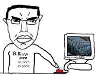 angry artificial_womb button chud closed_mouth computer glasses millions_must_die soyjak subvariant:pol_face text variant:chudjak // 781x650 // 212.8KB