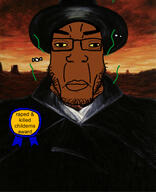 artist:bulgarian award badge black_skin blood_meridian closed_mouth clothes desert fnf_pedo glasses hat judge_holden merge neutral pedophile soyjak stinky stubble stupid.png_poster subvariant:chudjak_front subvariant:chudplier sweating text trend:slopjak variant:chudjak variant:markiplier_soyjak yellow_sclera // 1125x1388 // 292.6KB