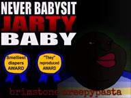 'p 4;3_aspect_ratio aryan award awards baby babysit babysitting black_skin brimstone cd cord couch creepy creepypasta creepypasta_video diaper discord elevenlabs fat flag:minor_attracted_person gooning impact_font incest jakparty_soy jartycar jartycuck jartypedo mexico_is_white obese omori pedophile posted rape sean series:babymutt series:brimstone_creepypastas shemmy soygem_party soyjak_blog soylentbottle70 story subvariant:babyimp subvariant:mexibaby vantablack variant:soytan vcr video wonder_pets // 640x480, 290.5s // 18.1MB