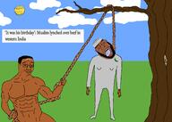 3soyjaks ack bloodshot_eyes brown_hair brown_skin chud closed_mouth cloud dead drawn_background glasses hair hang hanging hindu holding_object holding_rope indian islam lynching moustache noose open_mouth rope smile soyjak stubble subvariant:wholesome_soyjak suicide sun tongue tree variant:bernd variant:chudjak variant:gapejak yellow_teeth // 2100x1500 // 306.4KB