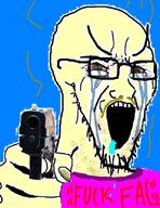 bloodshot_eyes crying drool fal firearm glasses gun hand holding_gun holding_object holding_pistol large_eyebrows mucus pistol pointing pointing_at_viewer soyjak stinky stretched_mouth stubble text variant:soyak weapon yellow_skin // 640x833 // 147.2KB