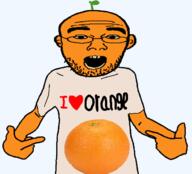 arm clothes ear food foodjak fruit glasses hand i_love open_mouth orange orange_(fruit) orange_skin pointing series:fruiterz! soyjak stubble text tshirt variant:shirtjak yellow_teeth // 618x559 // 125.1KB