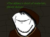 artist:sabiopajin brick clothes crucifix ear greentext hair hood ominous priest robe smile soyjak stronghold stronghold_crusader stubble text the_abbot user=sabiopajin variant:impish_soyak_ears // 800x600 // 111.1KB