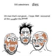 3soyjaks allah brownface dead frown glasses jannah palestine variant:bernd variant:markiplier_soyjak variant:soyak // 611x620 // 176.5KB