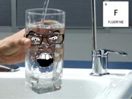 angry chemistry element fluorine glass glasses halogen irl soyjak tap text variant:feraljak water // 975x732 // 805.1KB