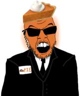 angry clothes earpiece food foodjak glasses necktie nonsense open_mouth orange_skin pie soyjak stubble suit sunglasses text trend:glowie variant:feraljak // 1679x2000 // 447.6KB