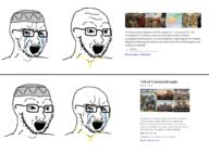 2soyjaks 4soyjaks angry battle byzantine christian_cross christian_identity christianity constantinople cross crusade crying fall_of_constantionople glasses google iberian_penisula islam jihad muslims necklace open_mouth ottoman_empire portugal reconquesta reconquista religion seige spain stubble taqiyah text thing_japanese turkiye variant:soyak war wikipedia // 2691x1968 // 1.0MB
