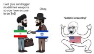 autistic_screeching flag flag:iran flag:israel flag:united_states iran israel nordic_chad united_states variant:soyak // 2048x1174 // 477.6KB