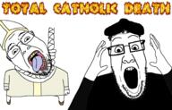 ack black_shirt catholic christianity hand martin_luther open_mouth pope protestant rope soyjak stubble suicide tcd teeth text tongue // 1389x889 // 543.0KB